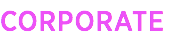 CORPORATE